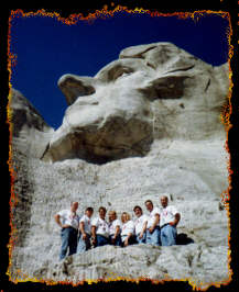 1999 Mt. Rushmore Crew - I'm third from the right